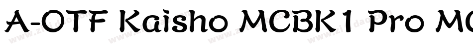 A-OTF Kaisho MCBK1 Pro MCBK1字体转换